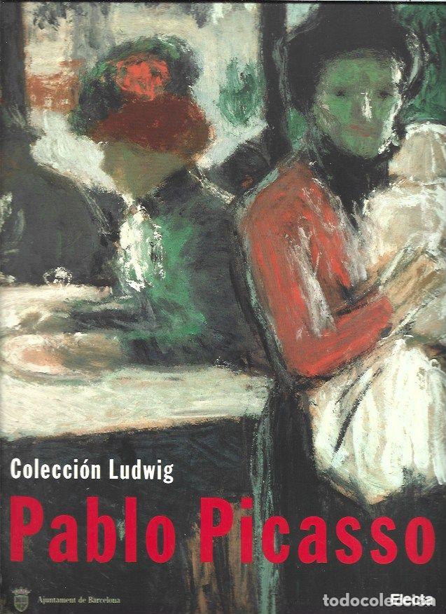 books: PABLO PICASSO. COLECCION LUDWIG - WEISS, EVELYN Y M. TERESA OCA&Ntilde;A (EDICION)