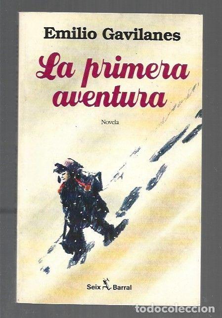 books: PRIMERA AVENTURA - LA - GAVILANES, EMILIO