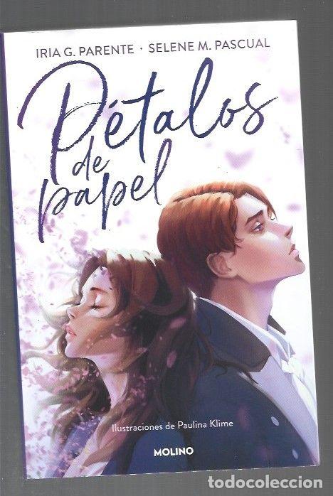 books: PETALOS DE PAPEL - PARENTE, IRIA G. Y SELENE M. PASCUAL