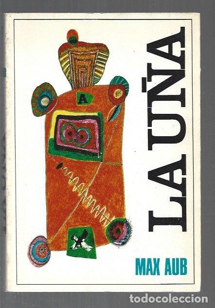 Libros: U&Ntilde;A Y OTRAS NARRACIONES - LA - AUB, MAX - Foto 1