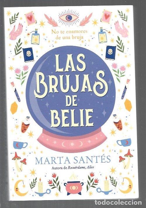B&uuml;cher: BRUJAS DE BELIE - LAS - SANTES, MARTA