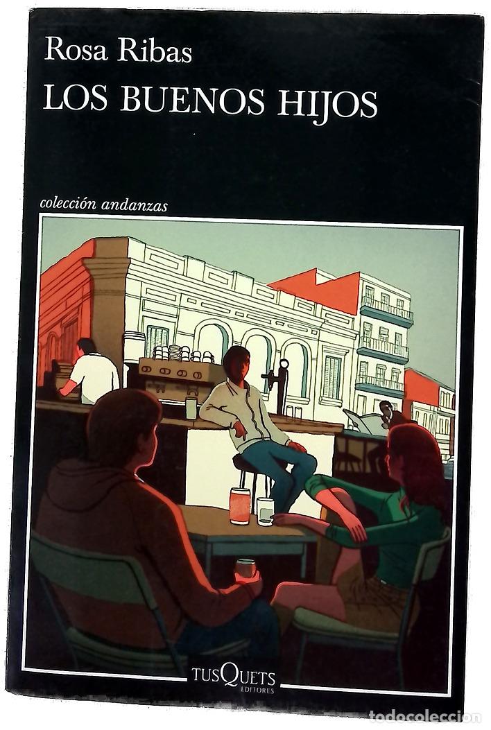 Libros: Los buenos hijos - Ribas, Rosa