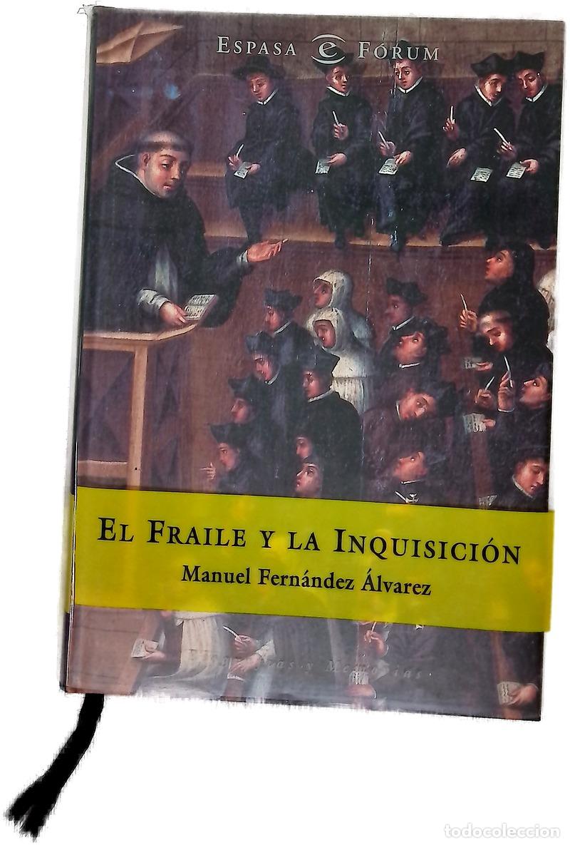 Livros em segunda m&atilde;o: El fraile y la Inquisici&oacute;n