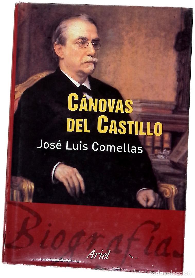 books: C&aacute;novas del Castillo - Comellas, Jos&eacute; Luis