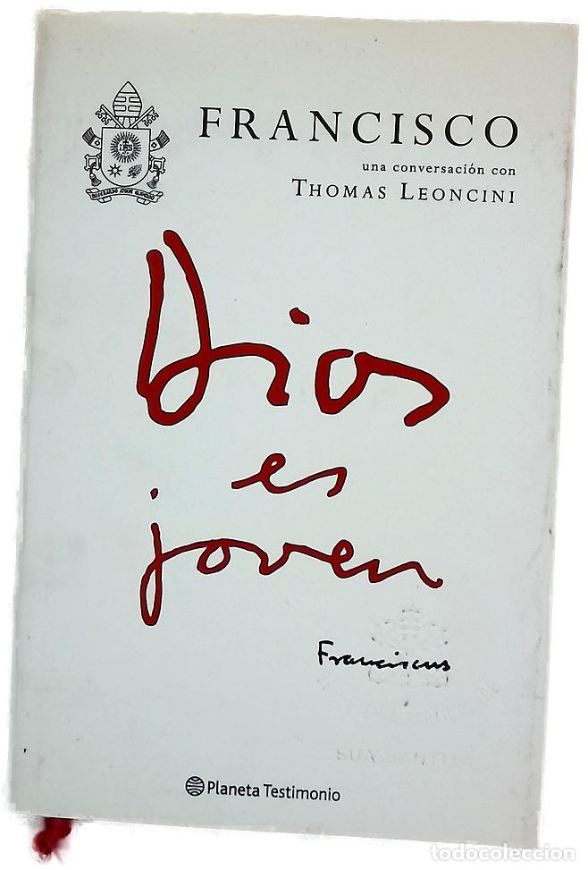 Libros: Dios es joven : una conversaci&oacute;n con Thomas Leoncini