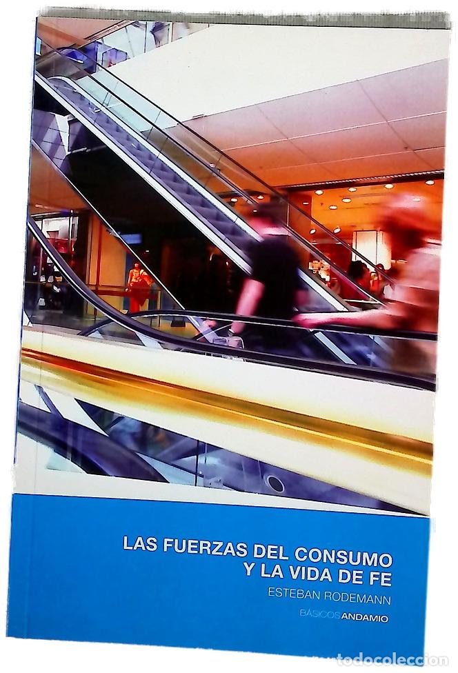 Libros: Las fuerzas del consumo y la vida de fe