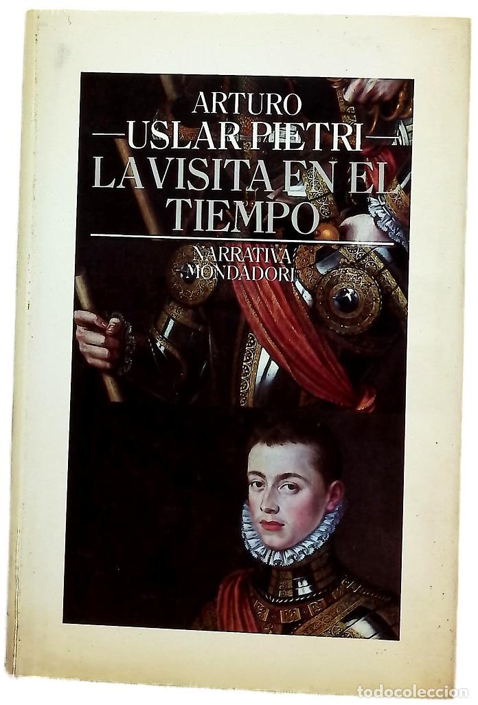 Libros: La visita en el tiempo - Uslar Pietri, Arturo