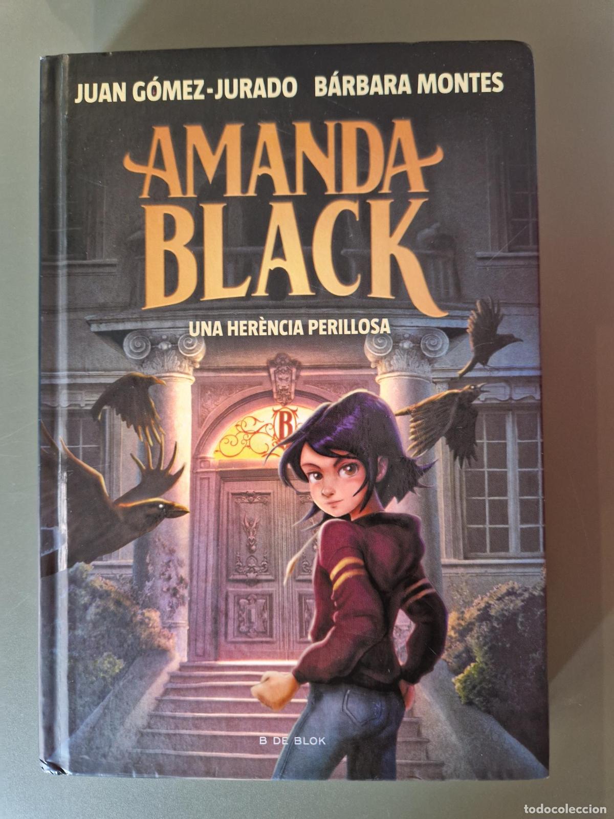 Libri di seconda mano: Amanda Black 1 - Una her&egrave;ncia perillosa - B&aacute;rbara Montes, Juan G&oacute;mez-Jurado