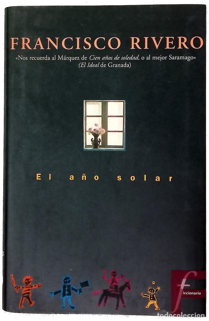 Libros: El a&ntilde;o solar - Rivero, Francisco