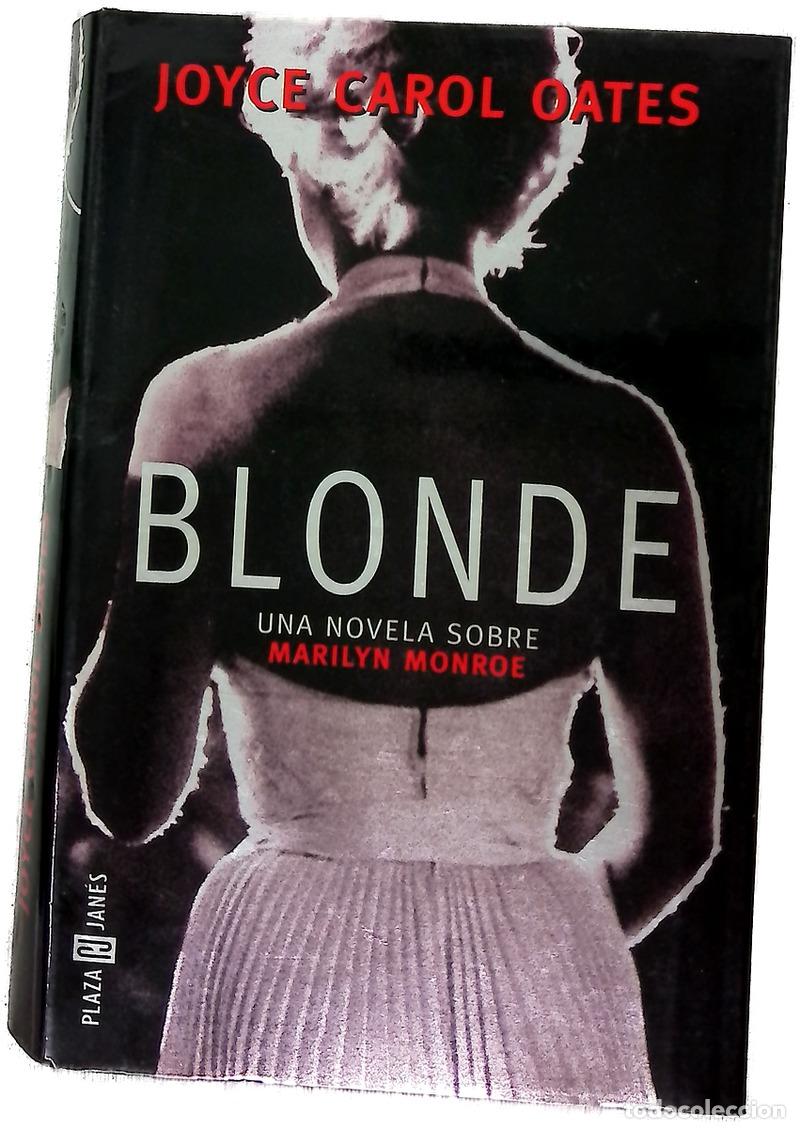 Libros: Blonde una novela sobre Marilyn Monroe