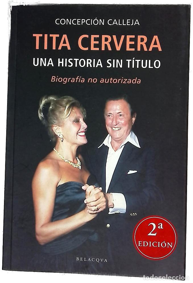 Libros: Tita Cervera: una historia sin t&iacute;tulo biograf&iacute;a no autorizada