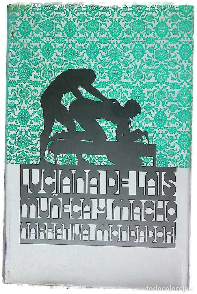Libros: Mu&ntilde;eca y Macho - Garc&iacute;a Hortelano, Juan