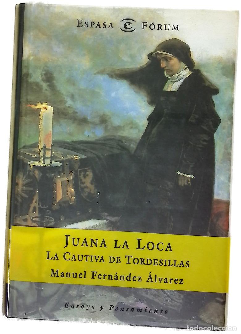 Libros: Juana la Loca, la cautiva de Tordesillas