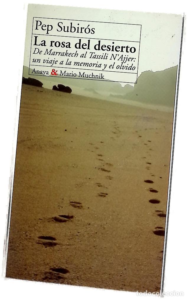 Libros: La rosa del desierto - Subir&oacute;s, Pep