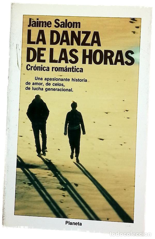 Libros: La danza de las lhoras cr&oacute;nica rom&aacute;ntica