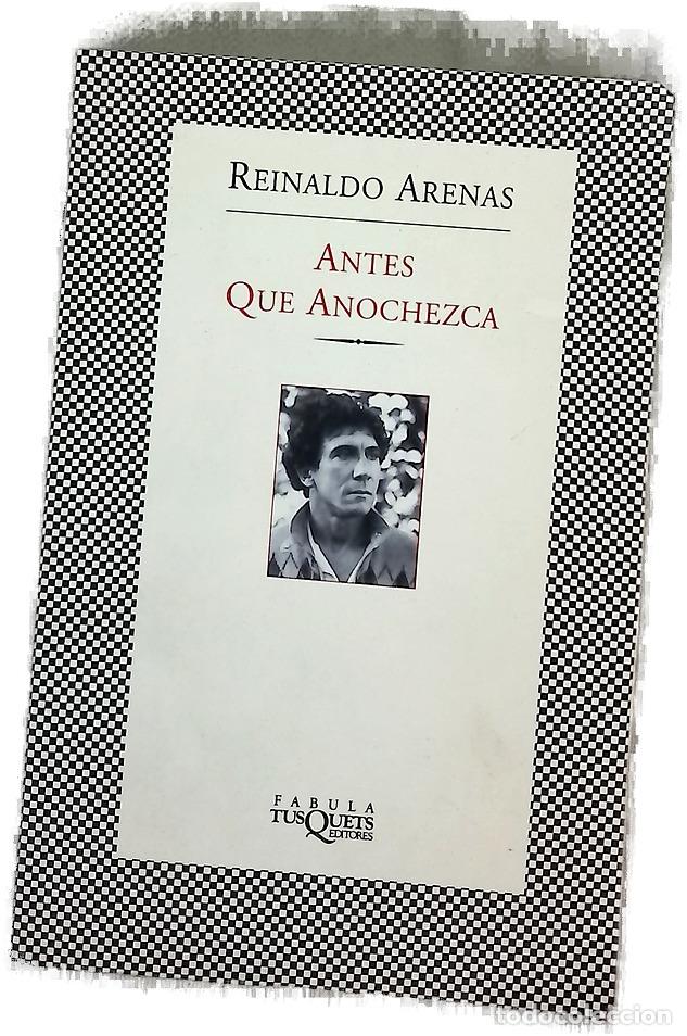 Libros: Antes que anochezca - Arenas, Reinaldo