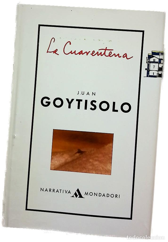 Livres: La cuarentena - Goytisolo, Juan