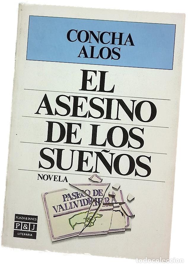 Livres: El Asesino De Los Sue&ntilde;os - Alos Domingo Concha