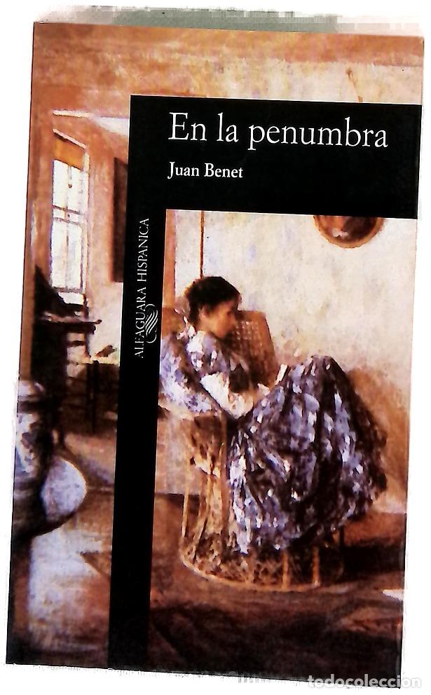 Livres: En la penumbra - Benet, Juan