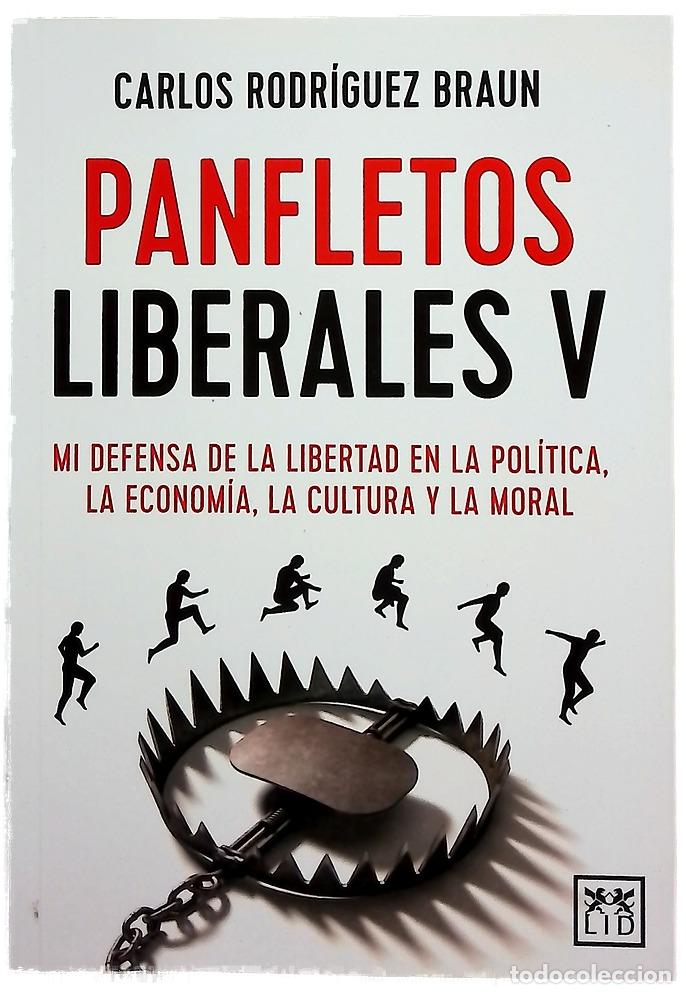 Libros: Panfletos liberales V - Rodr&iacute;guez Braun, Carlos; Lucas, Juan Ram&oacute;n
