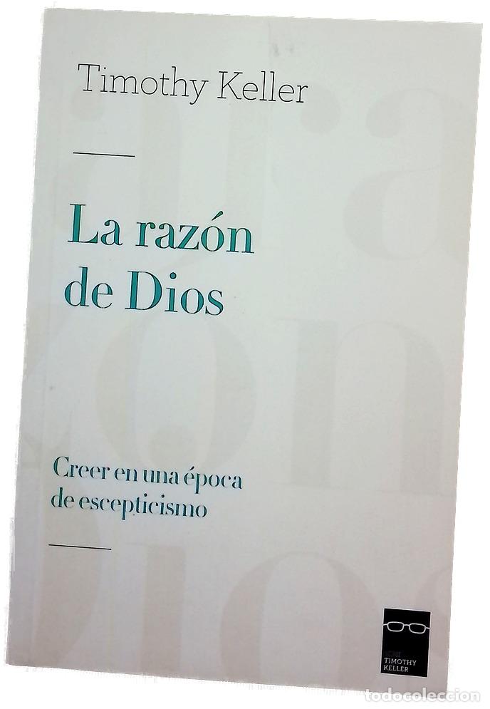 Libros: La raz&oacute;n de Dios : creer en una &eacute;poca de escepticismo