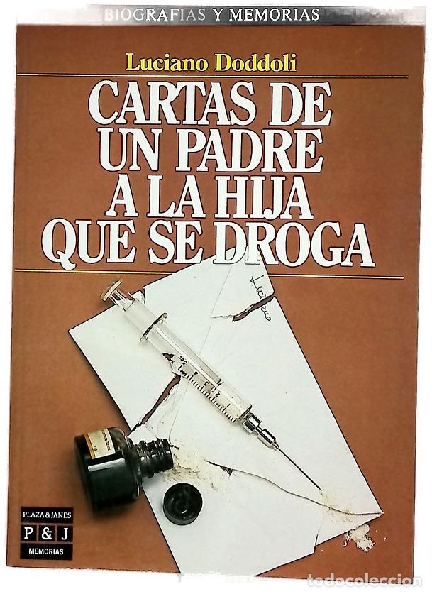 Libros: Cartas de un padre a la hija que se droga