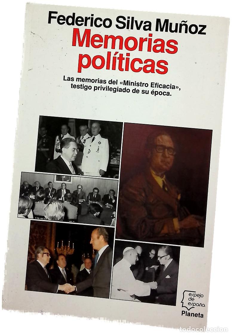 Libros: Memorias pol&iacute;ticas - Silva Mu&ntilde;oz, Federico