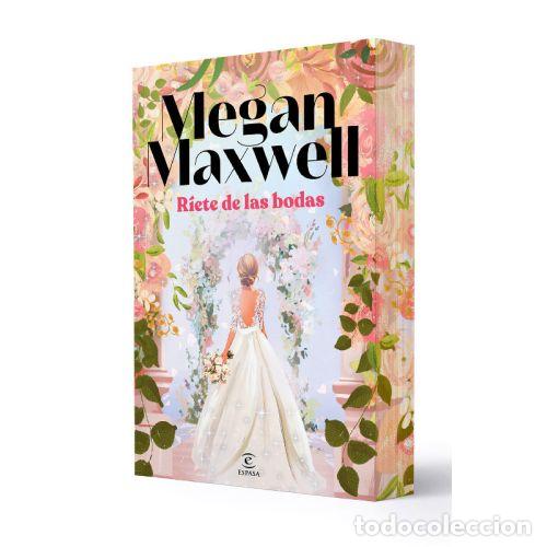 Livres: R&Iacute;ETE DE LAS BODAS - MAXWELL, MEGAN
