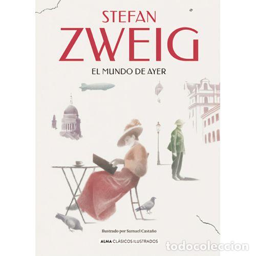 Livros em segunda m&atilde;o: EL MUNDO DE AYER - ZWEIG, STEFAN