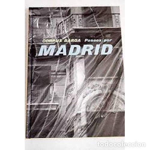 Libri di seconda mano: PASEOS POR MADRID - CORPUS BARGA