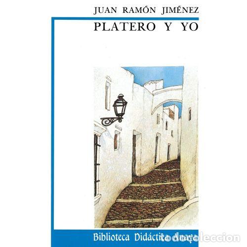 Libros: PLATERO Y YO - JIM&Eacute;NEZ, JUAN RAM&Oacute;N - Foto 1