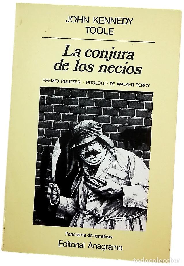 Libros: La conjura de los necios - Toole, John Kennedy