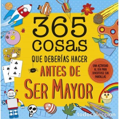 Livros em segunda m&atilde;o: 365 COSAS QUE DEBER&Iacute;AS HACER ANTES DE SER MAYOR - AAVV