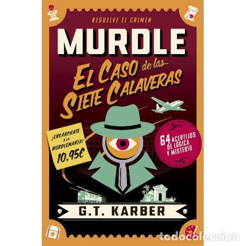 Libros: MURDLE EL CASO DE LAS SIETE CALAVERAS - G T KARBER