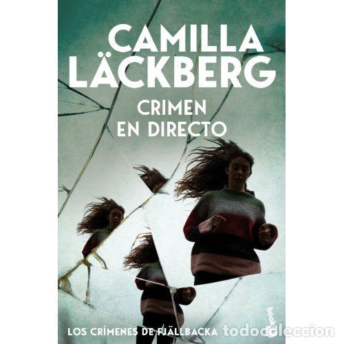 Libros: CRIMEN EN DIRECTO LOS CRIMENES DE FJ&Auml;LLBACKA - CAMILLA L�CKBERG