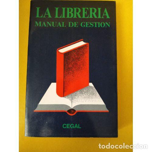 Libros: LA LIBRER&Iacute;A. MANUAL DE GESTI&Oacute;N - AAVV