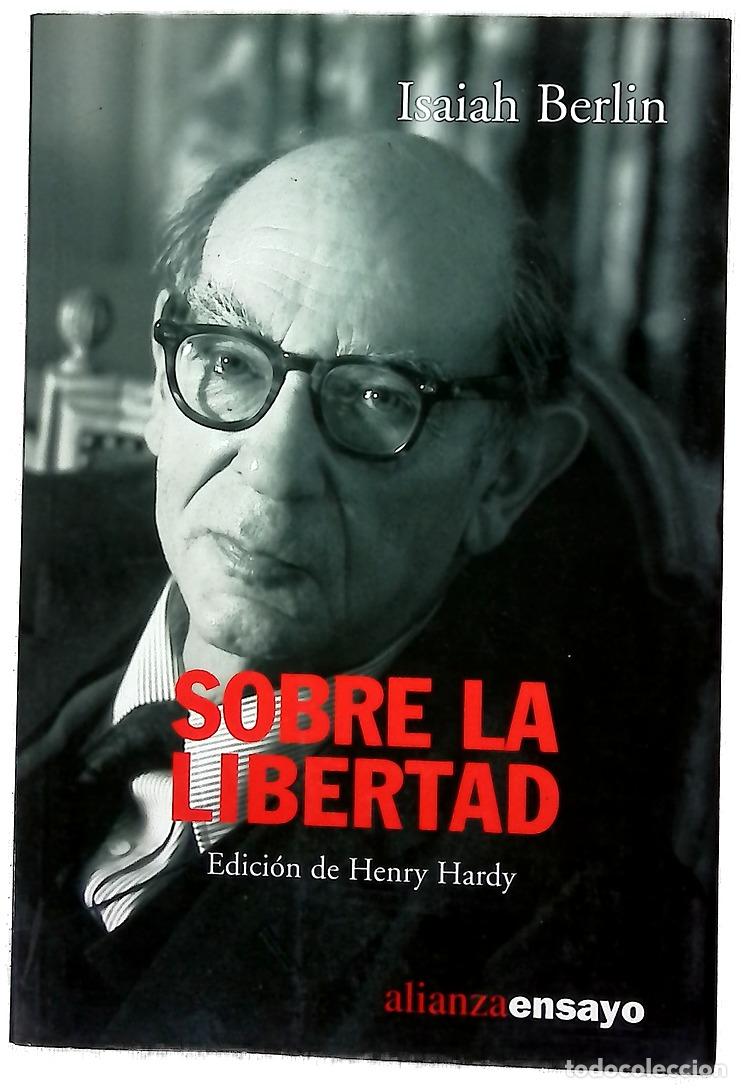Libros: Sobre la libertad - Berlin, Isaiah; Hardy, Henry; Harris, Ian