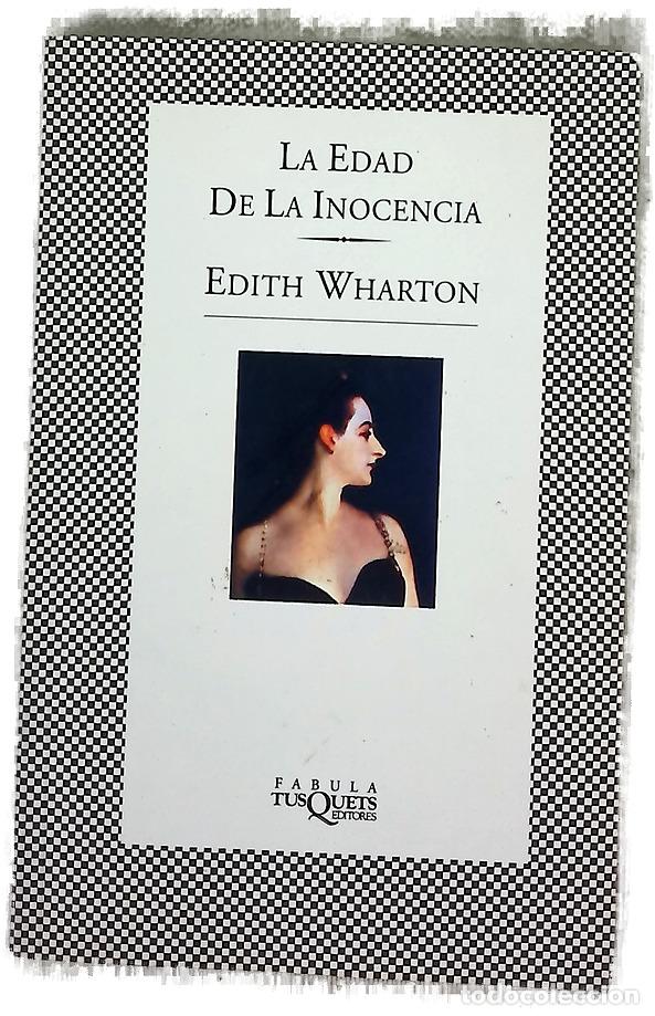 Libros: La edad de la inocencia - Wharton, Edith; S&aacute;enz de Heredia, Manuel