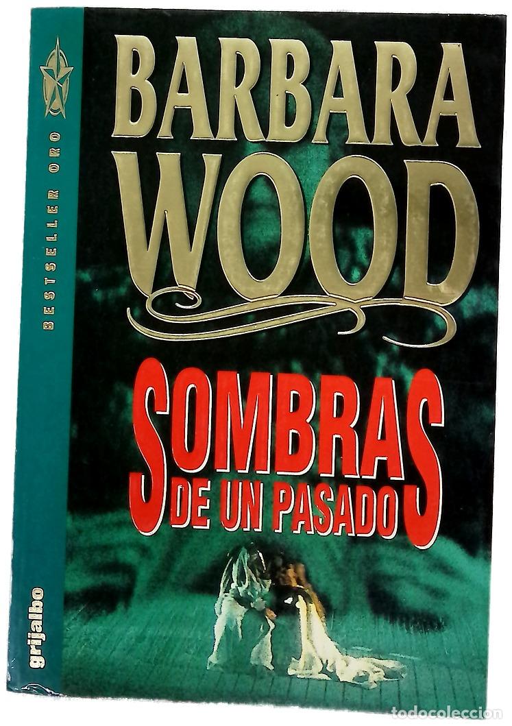 Libros: Sombras de un pasado - Wood, Barbara