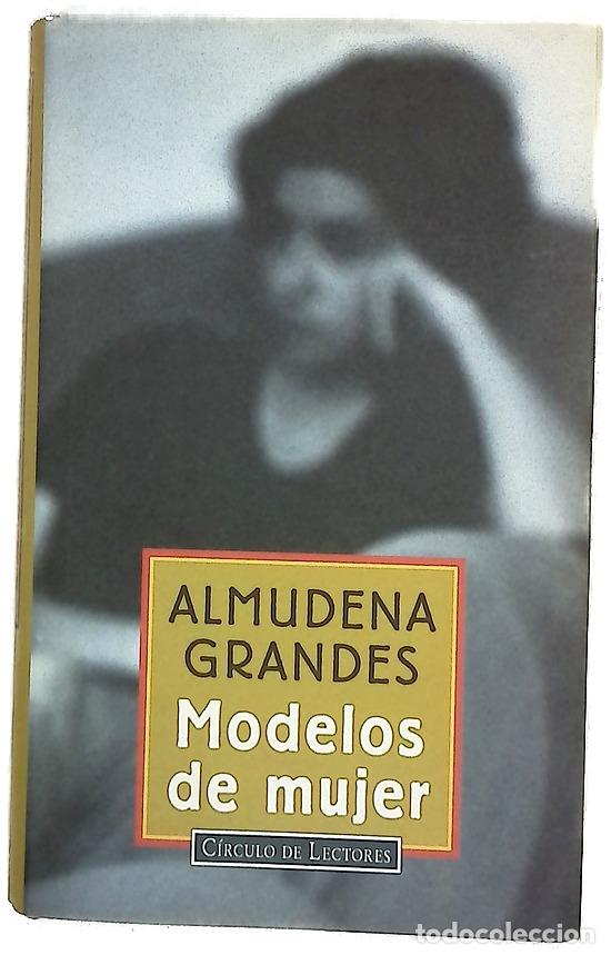 Libros: Modelos de mujer - Grandes, Almudena
