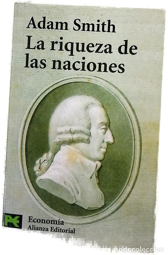 books: La riqueza de las naciones (libros I-II-III y selecci&oacute;n de los libros IV y V)
