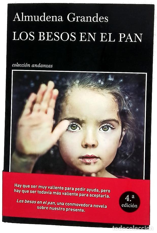 books: Los besos en el pan - Grandes, Almudena