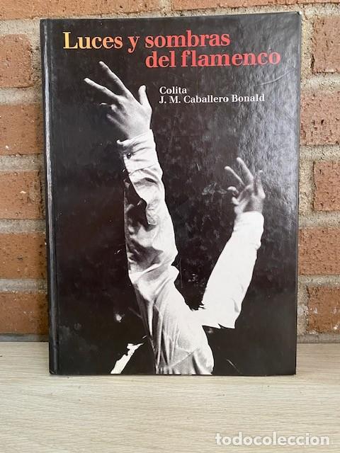 books: LUCES Y SOMBRAS DEL FLAMENCO - J.M.CABALLERO BONALD