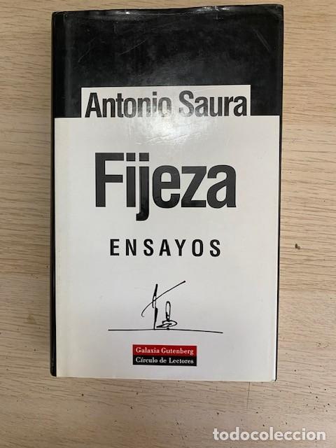 books: FIJEZA, ENSAYOS - ANTONIO SAURA