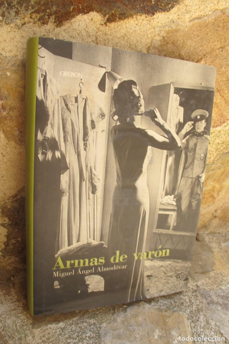 Libros: ARMAS DE VARON. MIGUEL ANGEL ALMODOVAR