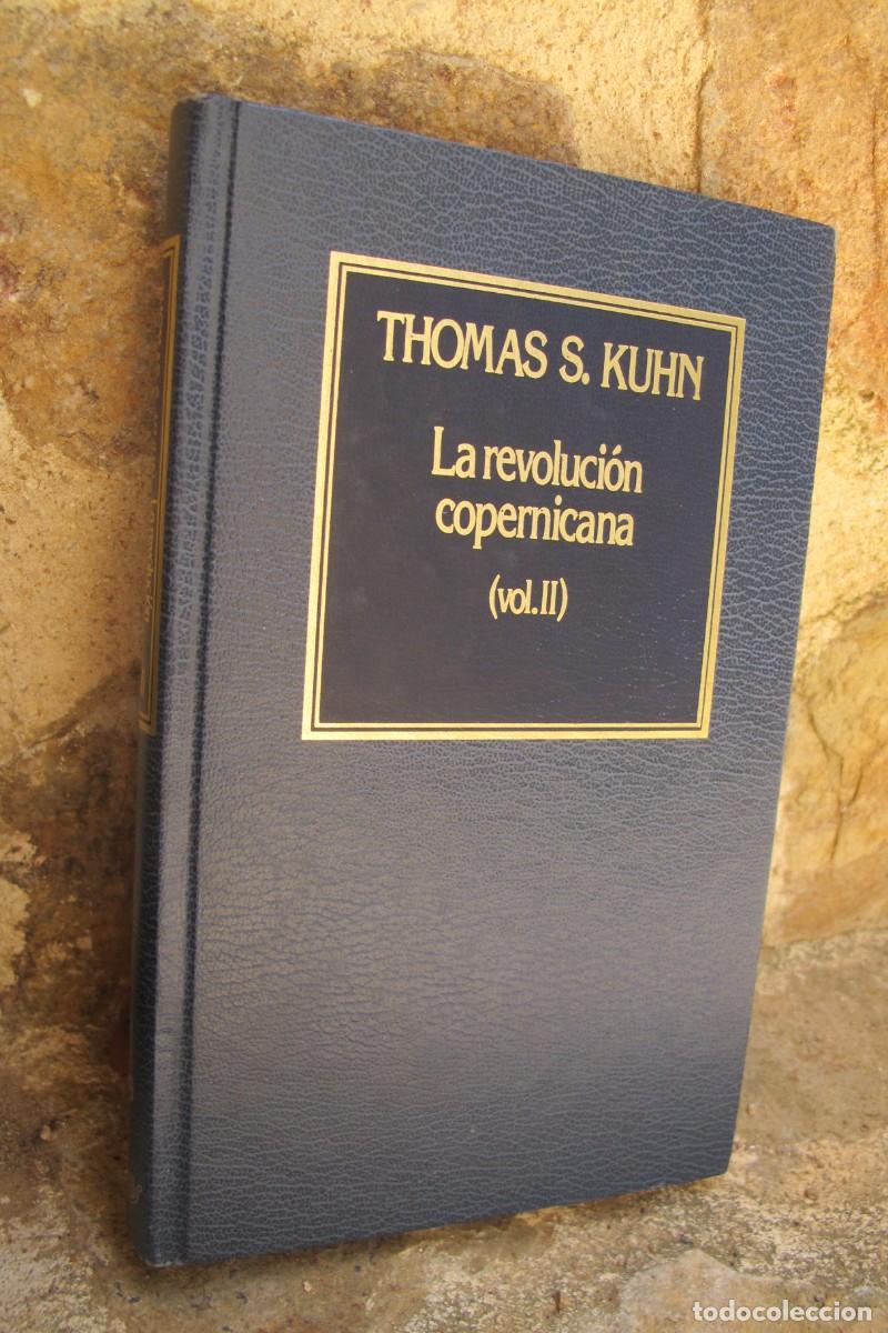 Libros: LA REVOLUCION COPERNICANA. ( VOL. II ) THOMAS S. KHUN