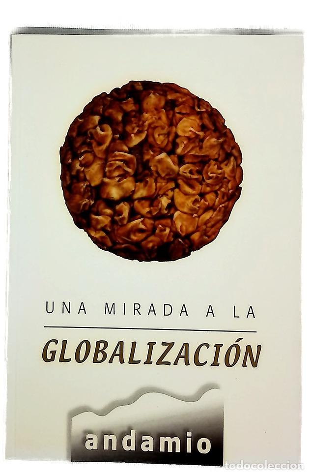 Libros: Una mirada a la globalizaci&oacute;n