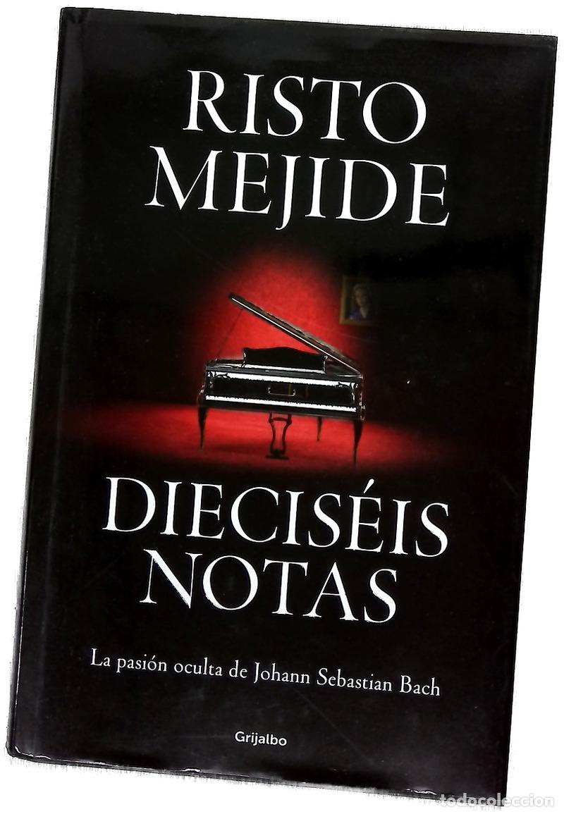 Libros: Diecis&eacute;is notas : la pasi&oacute;n oculta de Johann Sebastian Bach