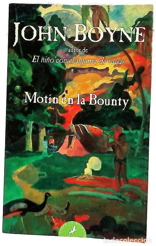 books: Mot&iacute;n en la Bounty - Boyne, John