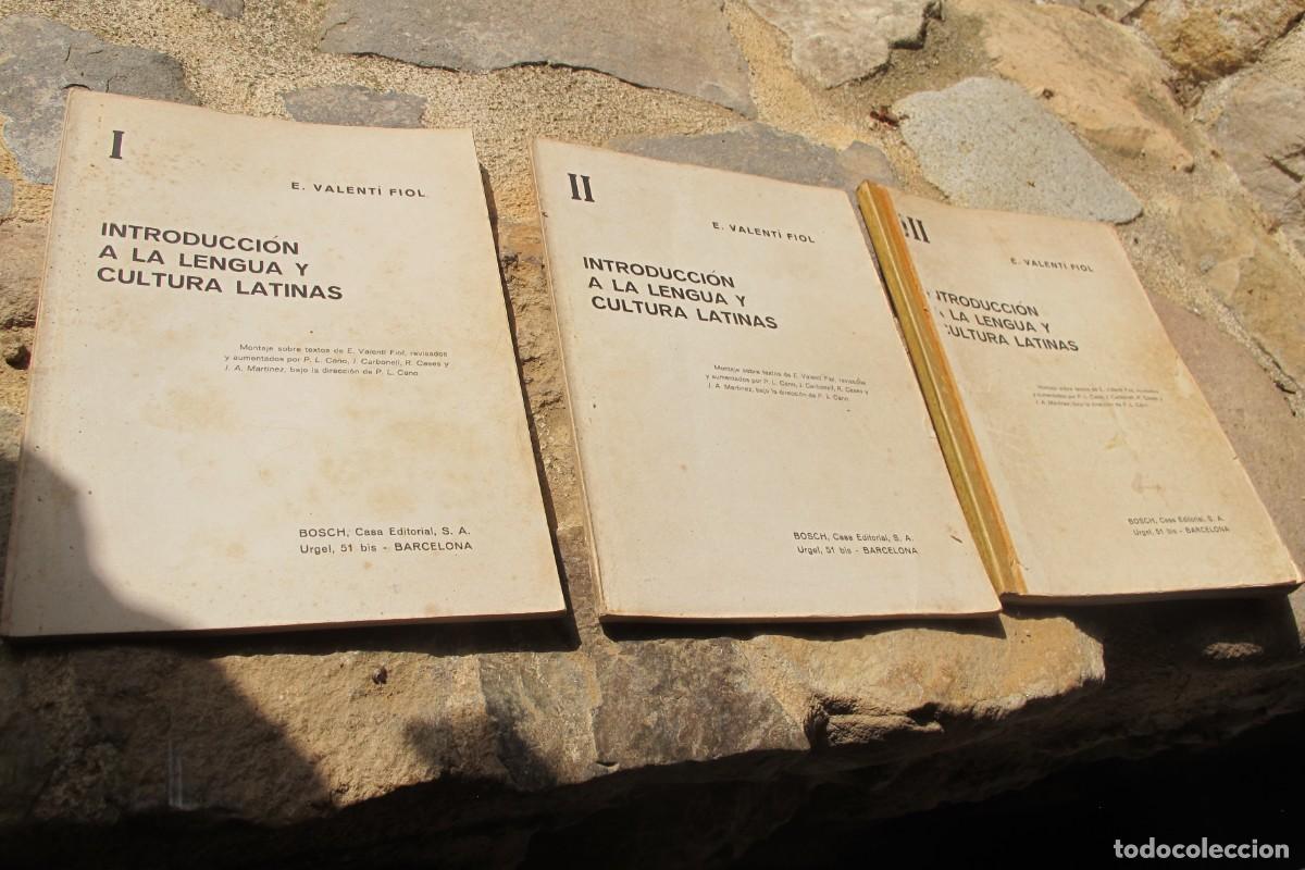 Libri di seconda mano: INTRODUCCION A LA LENGUA Y LA CULTURA LATINA I II III E. VALENTI FIOL. LATIN